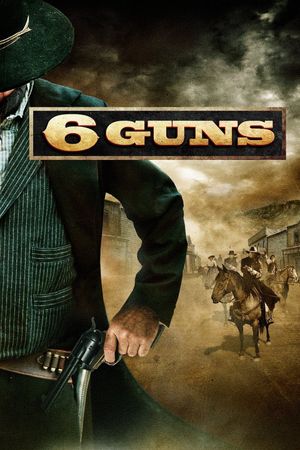 6 Guns's poster