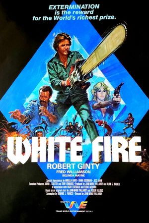 White Fire's poster
