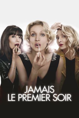 Never on the First Night's poster