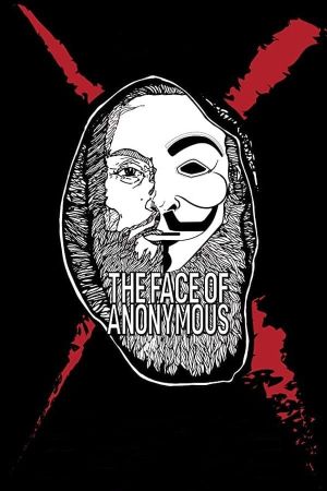 The Face of Anonymous's poster