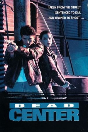 Dead Center's poster