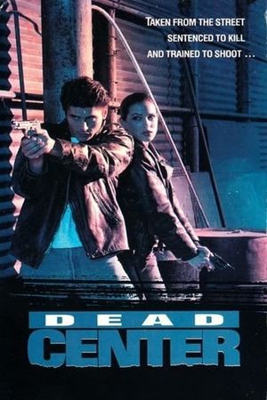 Dead Center's poster