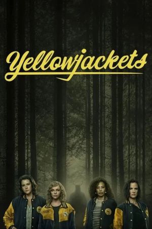 Yellowjackets's poster