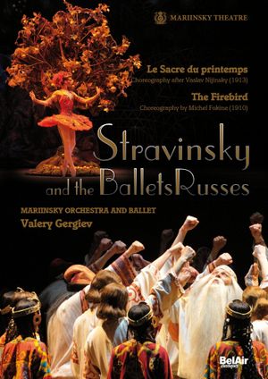 Stravinsky and the Ballets Russes: The Firebird / The Rite of Spring's poster