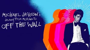Michael Jackson's Journey from Motown to Off the Wall's poster