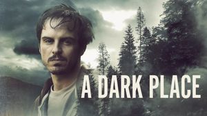 A Dark Place's poster