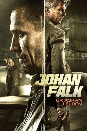 Johan Falk: From the Ashes into the Fire's poster