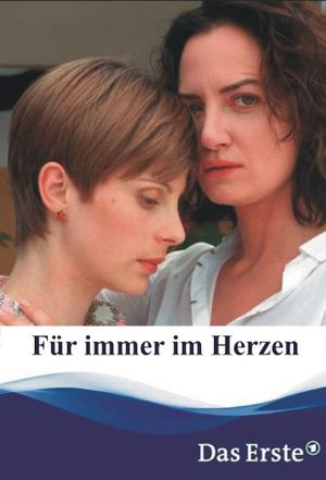 Für immer im Herzen's poster