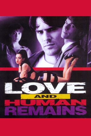 Love and Human Remains's poster