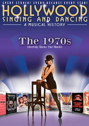 Hollywood Singing & Dancing: A Musical History - 1970's's poster
