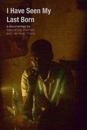 I Have Seen My Last Born's poster