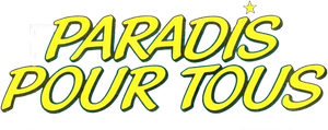Paradis pour tous's poster