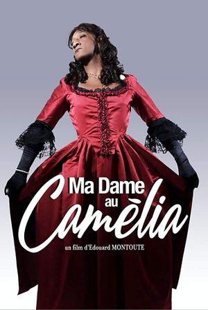 My Lady of the Camellia's poster