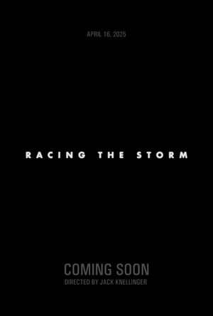 Racing the Storm's poster