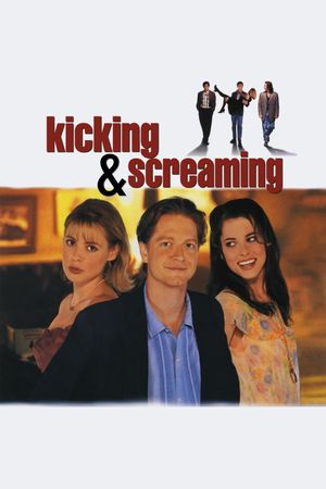 Kicking and Screaming's poster