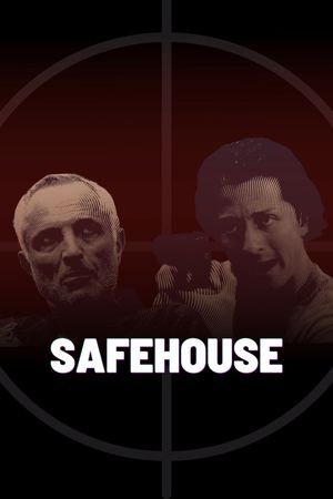 Safehouse's poster