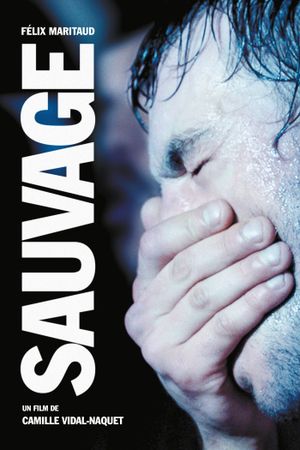 Sauvage / Wild's poster