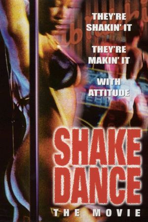 Shake Dance: The Movie's poster