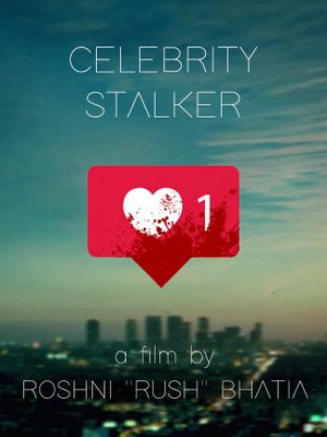 Celebrity Stalker's poster