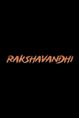 Rakshavandhi's poster