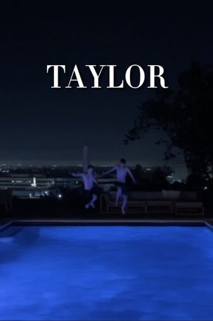 Taylor's poster