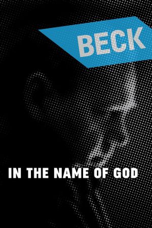 Beck 24 - In the Name of God's poster