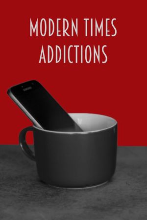 Modern Times Addictions's poster