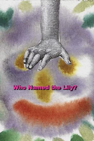 Who Named the Lily?'s poster
