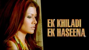 Ek Khiladi Ek Haseena's poster