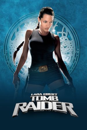 Lara Croft: Tomb Raider's poster