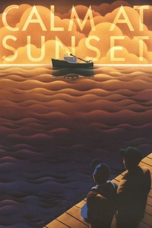 Calm at Sunset's poster