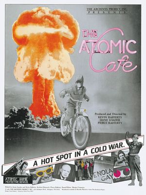 The Atomic Cafe's poster