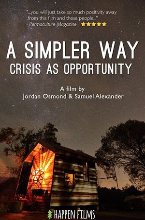 A Simpler Way: Crisis as Opportunity's poster