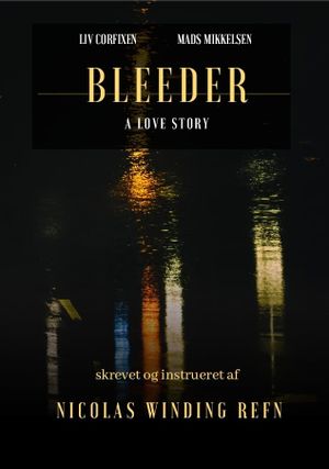 Bleeder's poster