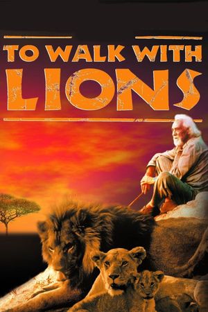 To Walk with Lions's poster