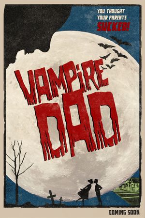 Vampire Dad's poster