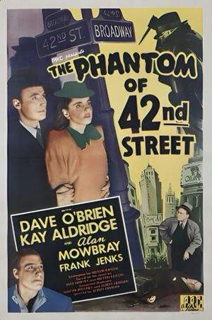 The Phantom of 42nd Street's poster