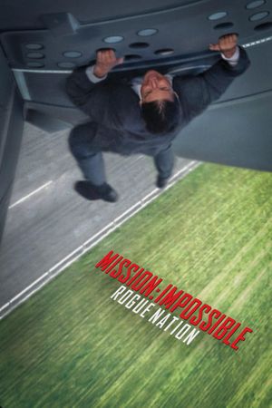 Mission: Impossible - Rogue Nation's poster