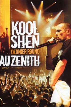 Kool Shen Dernier Round au Zénith's poster