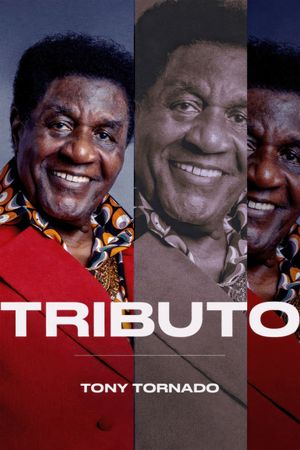 Tributo: Tony Tornado's poster
