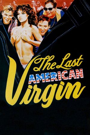 The Last American Virgin's poster