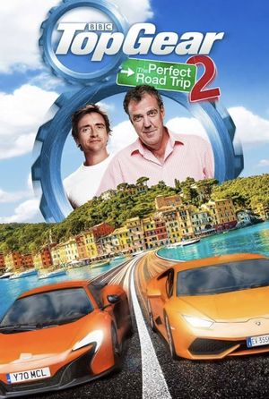 Top Gear: The Perfect Road Trip 2's poster