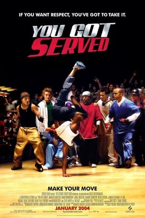 You Got Served's poster