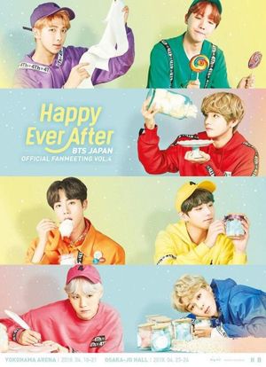 BTS Japan Official Fanmeeting Vol.4 ~Happy Ever After~'s poster image