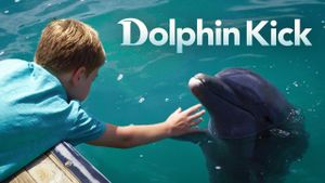 Dolphin Kick's poster