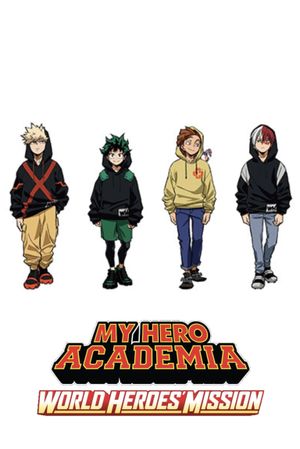 My Hero Academia: World Heroes' Mission's poster