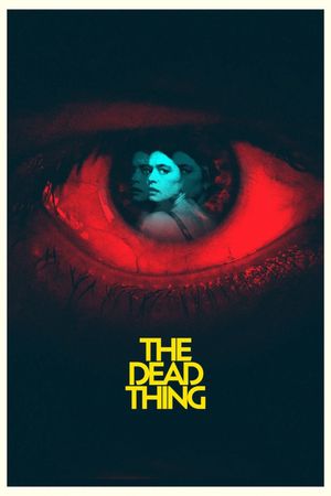 The Dead Thing's poster