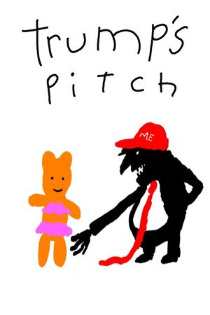 Trump's Pitch's poster