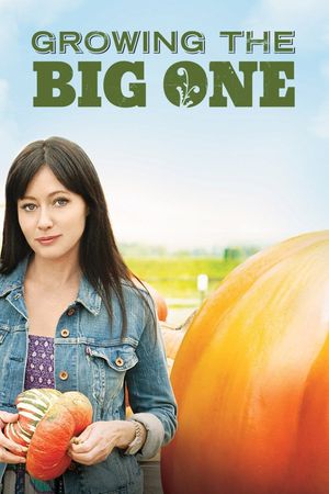 Growing the Big One's poster