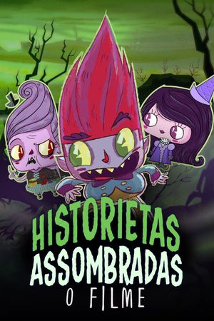 Historietas Assombradas: O Filme's poster